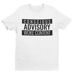 Conscious Advisory T-Shirt